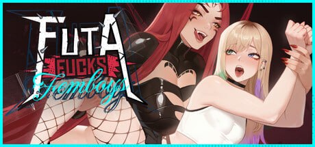 [SLG/PC/安卓]扶她操伪娘   #FUTA FUCKS FEMBOYS v0.2.13 官方中文版[4G]